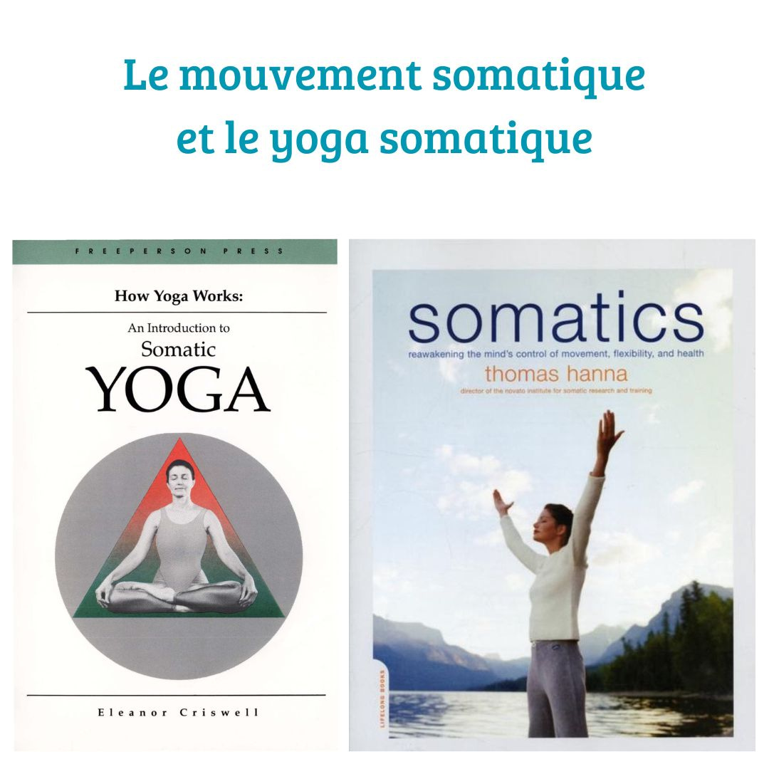 Somatic movement and Somatic yoga