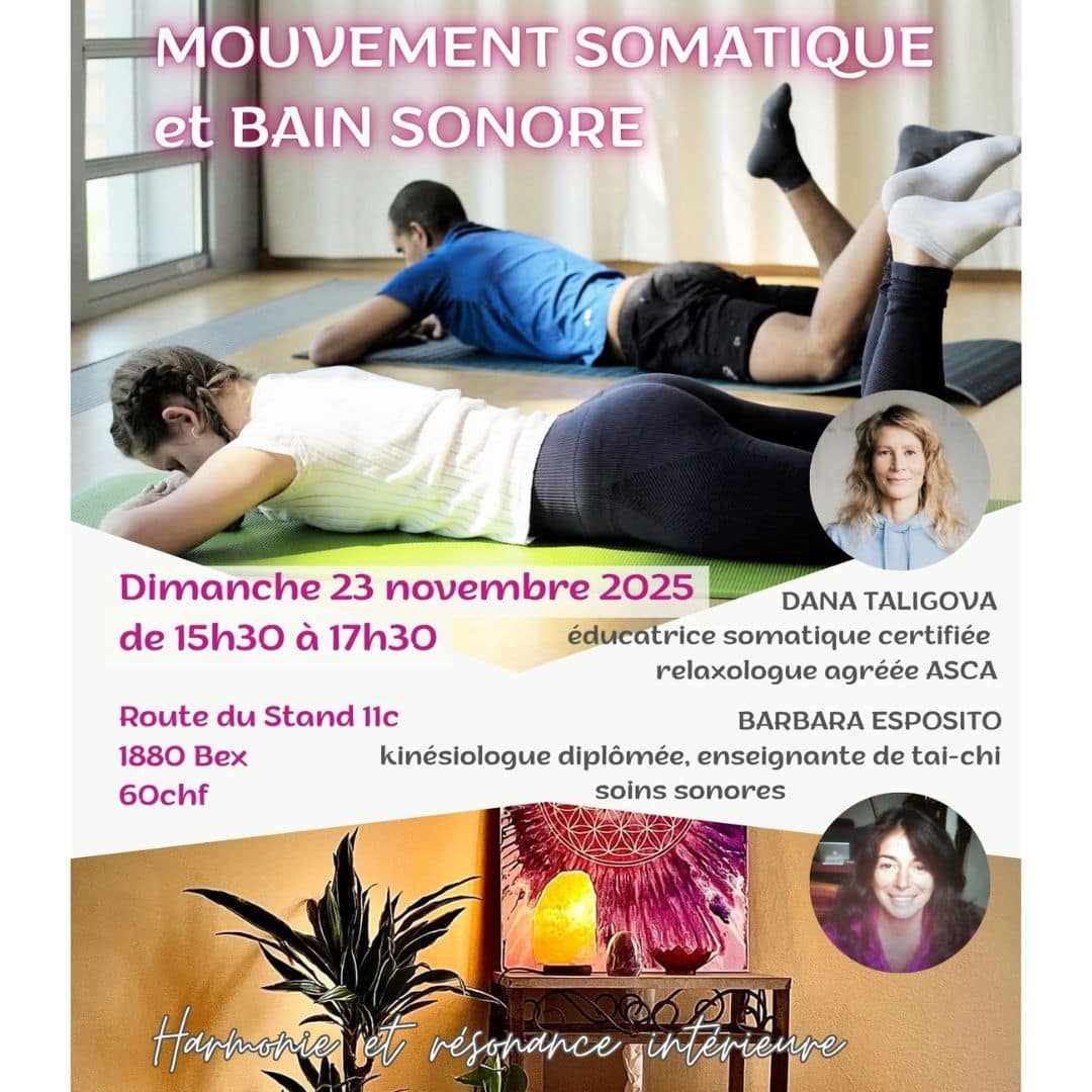 Mouvement somatique et soin sonore à Bex